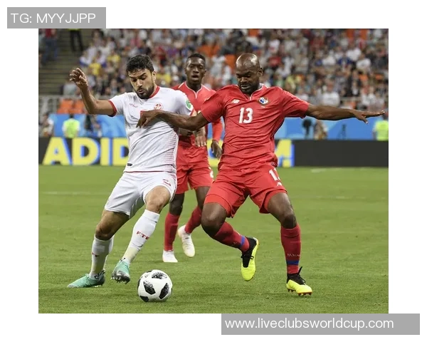 巴拿马与突尼斯精彩对决回顾赛场瞬间与精彩时刻分析